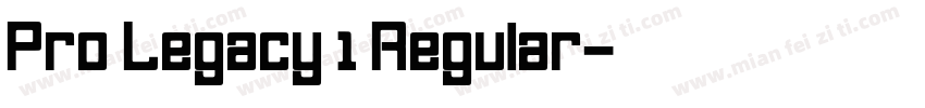 Pro Legacy 1 Regular字体转换